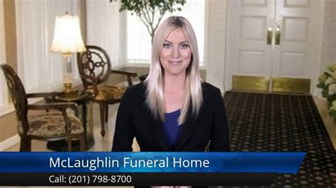 Mclaughlin funeral home nj - Oct 26, 2015 · Visitation will be held at McLaughlin Funeral Home, Jersey City, NJ, on Monday, October 26, 2015, from 3 to 7 PM. Mass of Christian Burial will be celebrated on Tuesday morning at Immaculate Heart of Mary Church, 2805 Fort Hamilton Parkway, Brooklyn, NY, at 10:30 AM. 